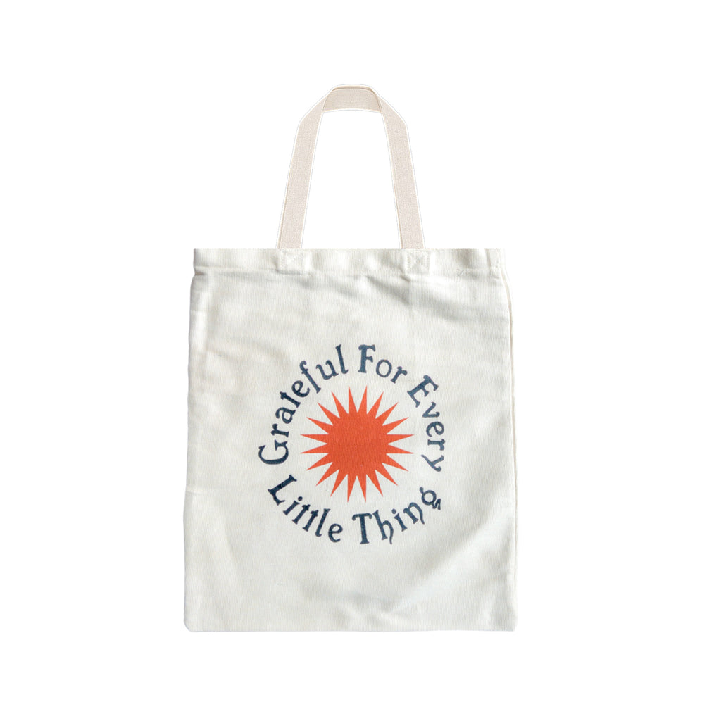 Grateful for every little thing Tote Bag